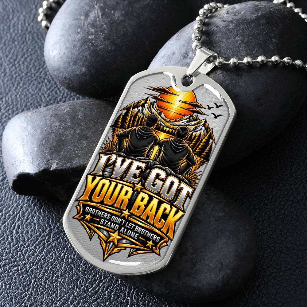 I've got Your Back Dog tag