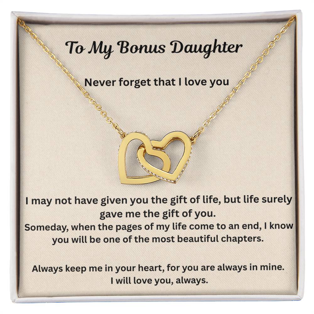 To My Bonus Daughter  Never forget I love you