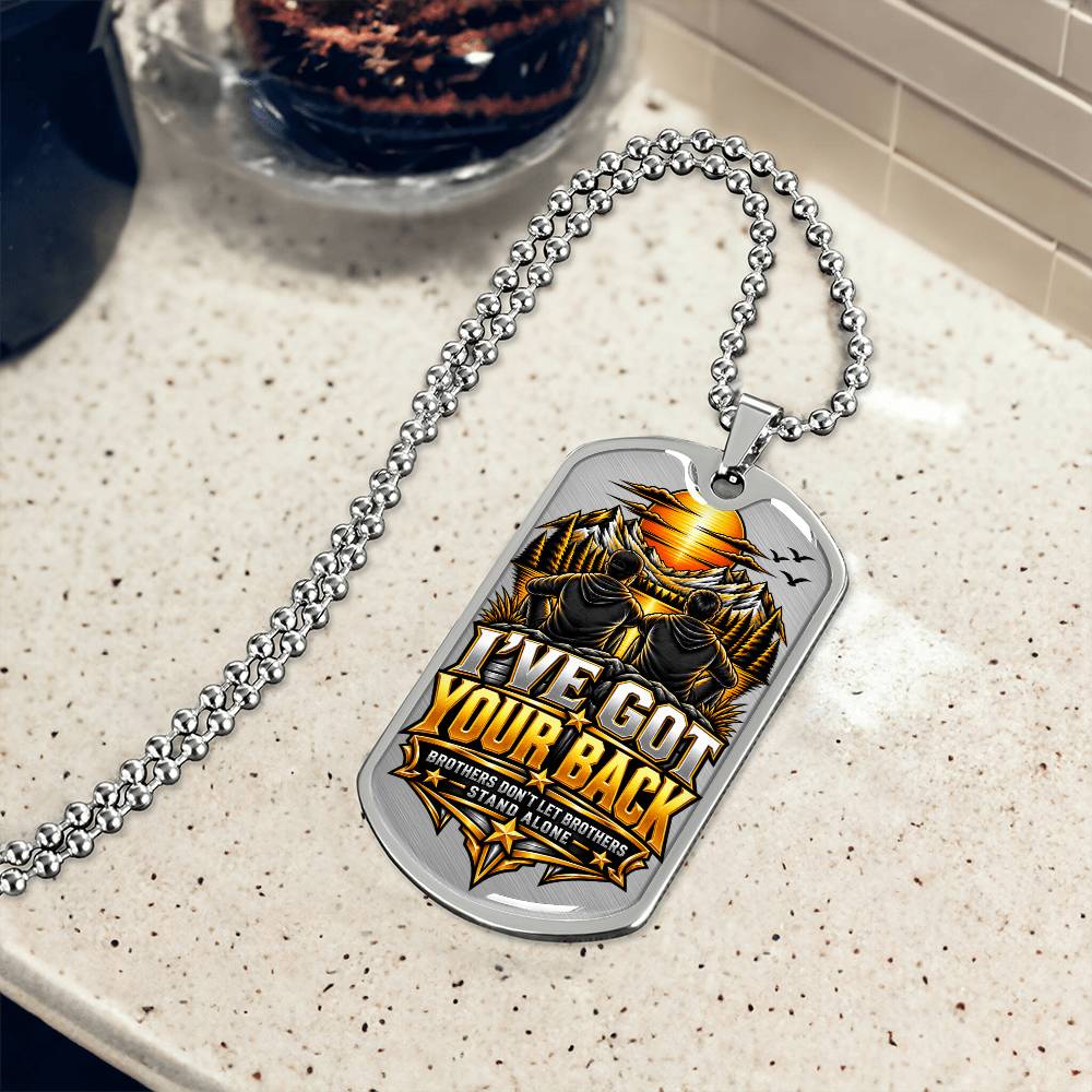 I've got Your Back Dog tag