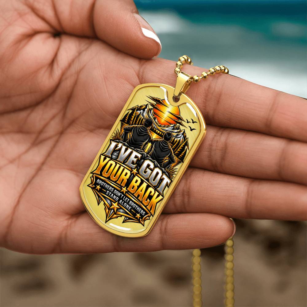 I've got Your Back Dog tag