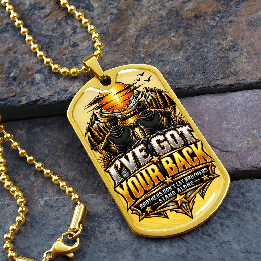 I've got Your Back Dog tag