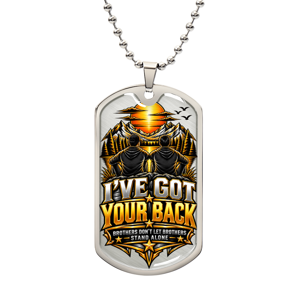 I've got Your Back Dog tag