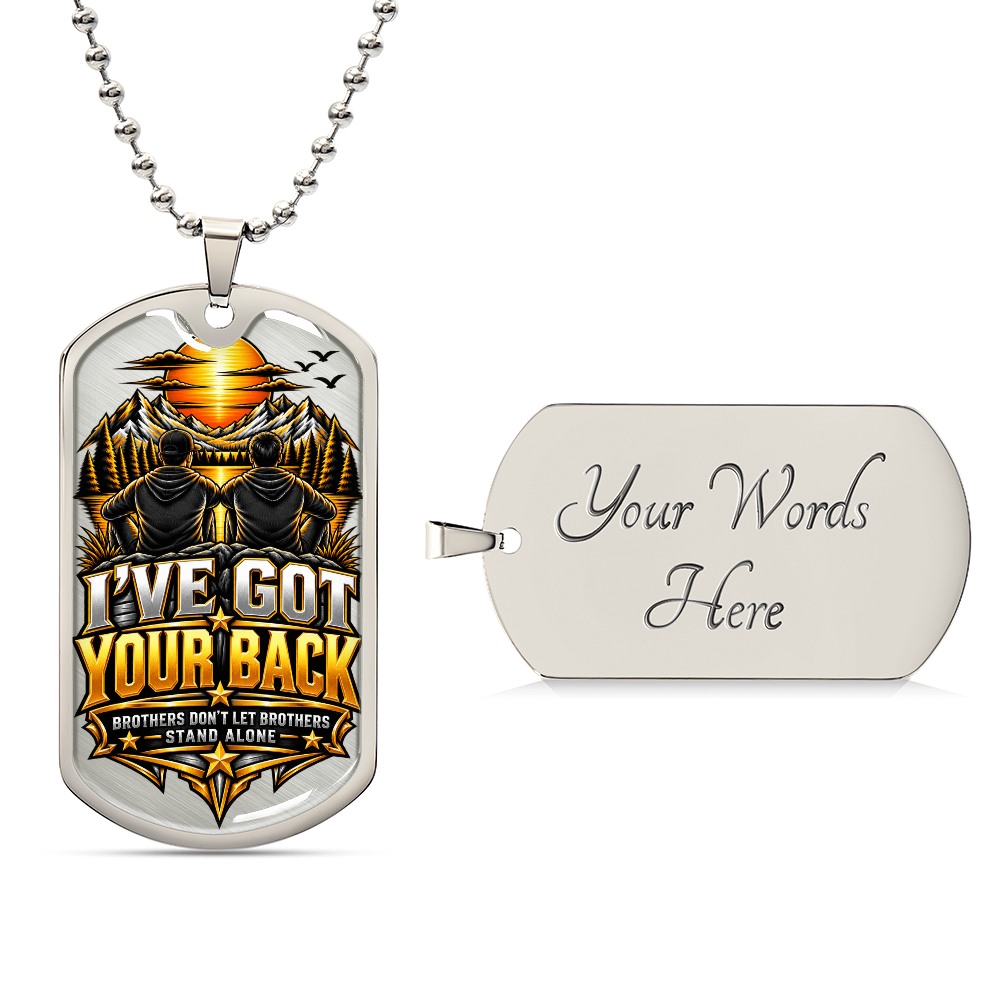 I've got Your Back Dog tag