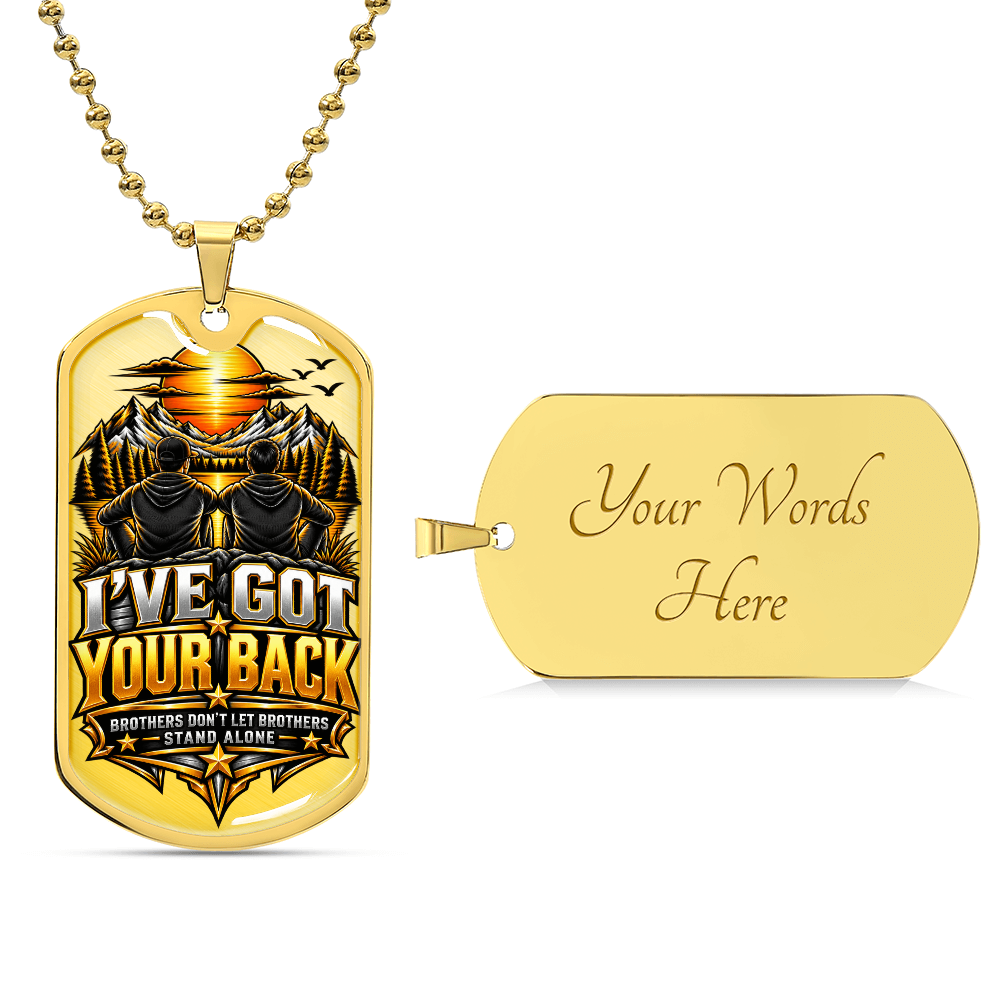 I've got Your Back Dog tag