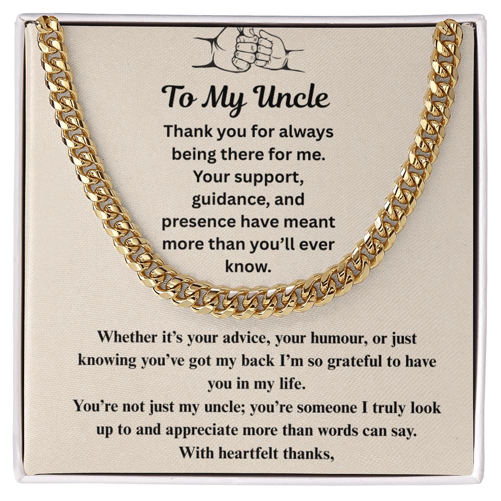 To  My Uncle  Cuban  link chain