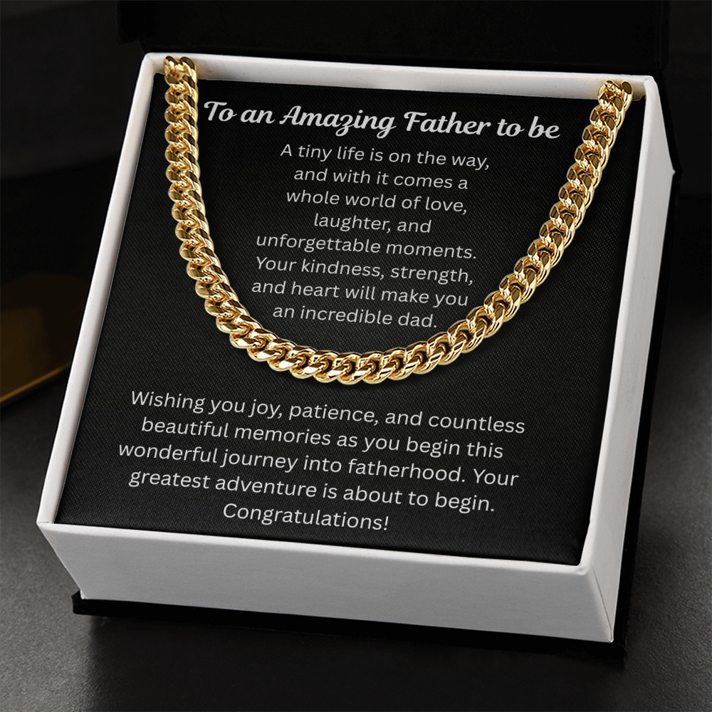 To An Amazing Father To Be Cuban Link Chain Gift Set