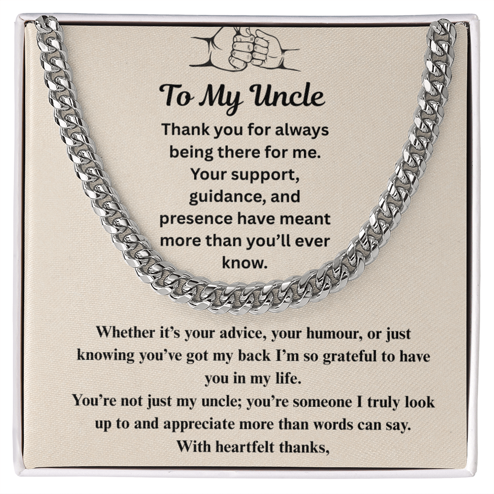 To  My Uncle  Cuban  link chain