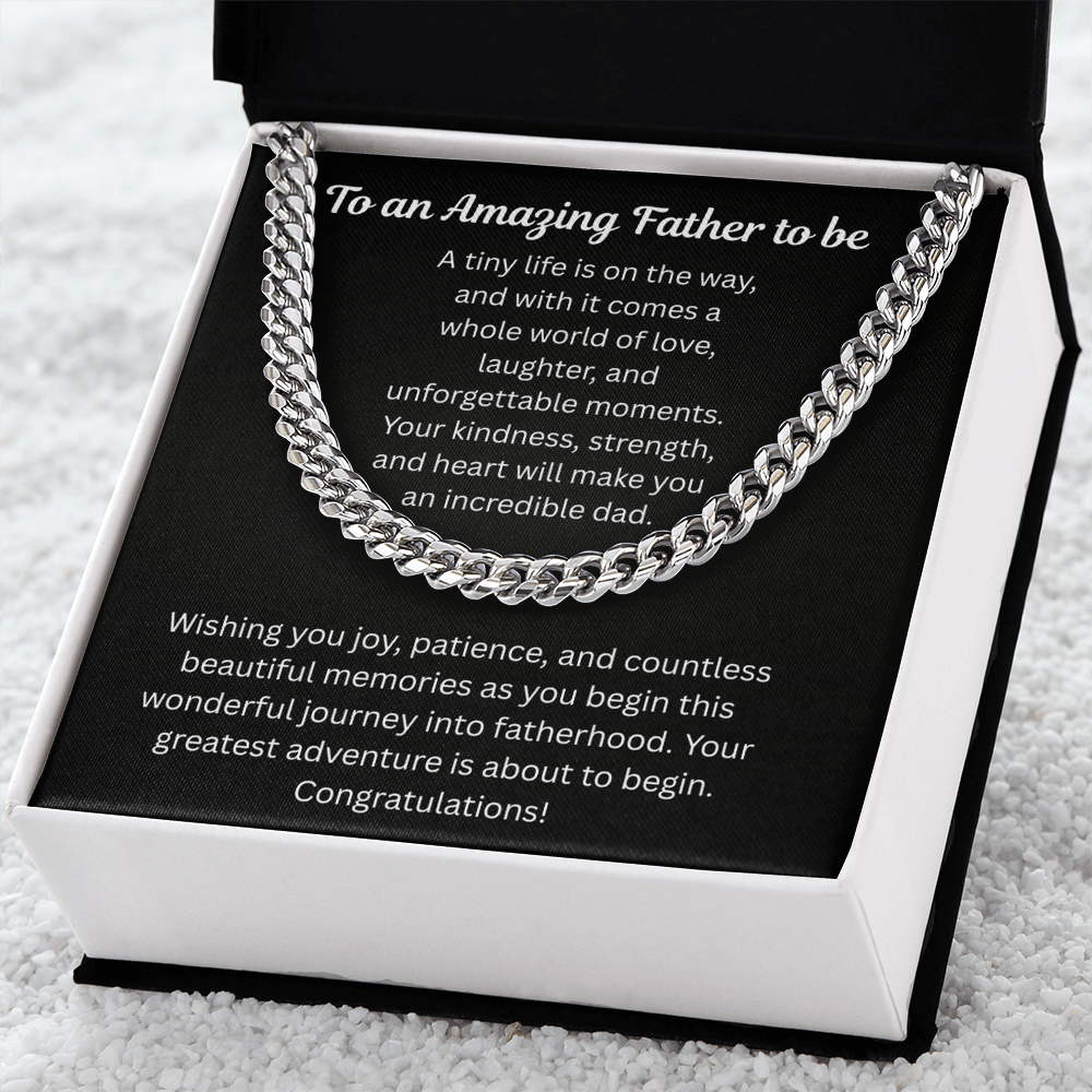 To An Amazing Father To Be Cuban Link Chain Gift Set