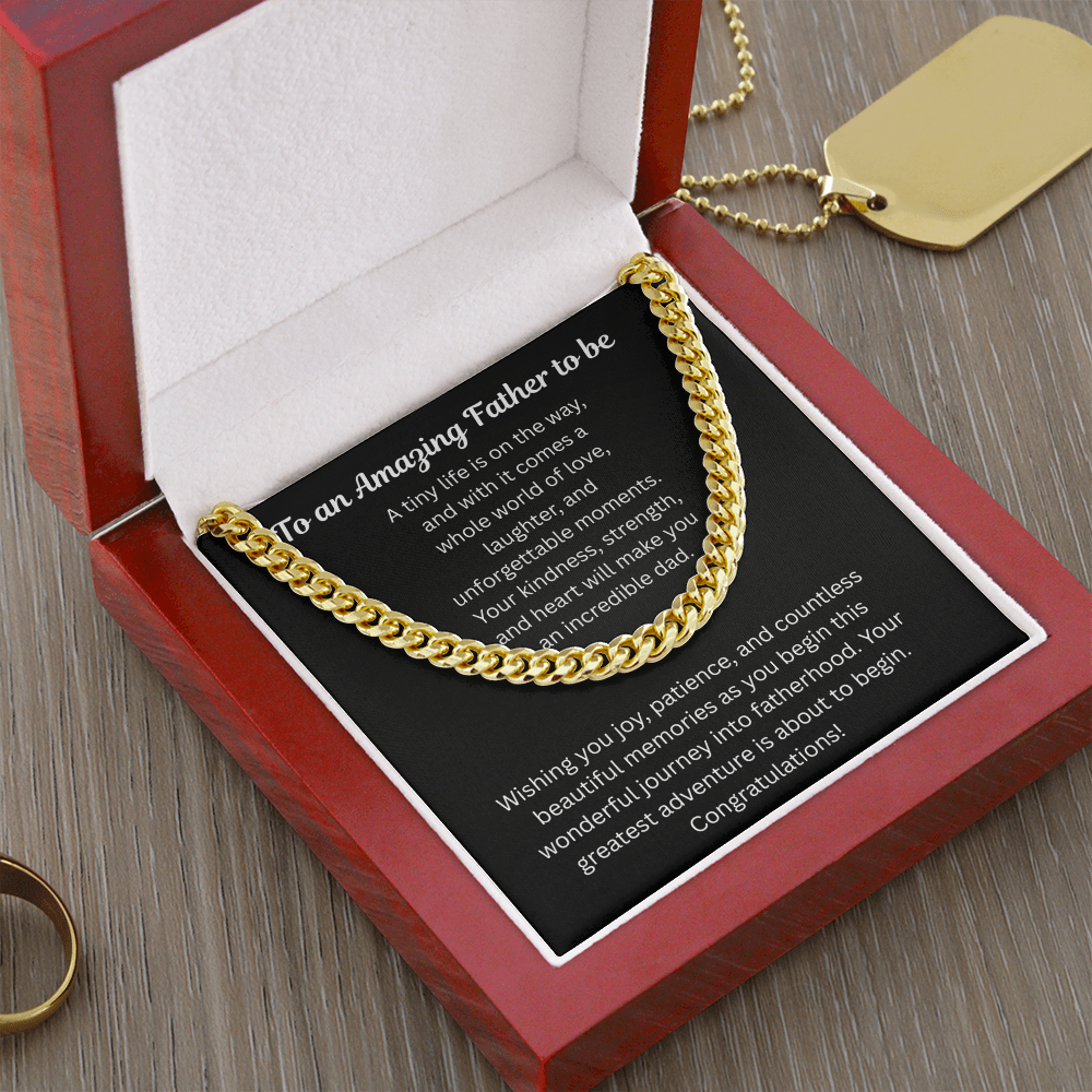 To An Amazing Father To Be Cuban Link Chain Gift Set