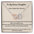 To My Bonus Daughter  Never forget I love you