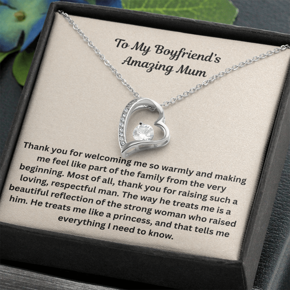 To My Boyfriends Amazing Mum