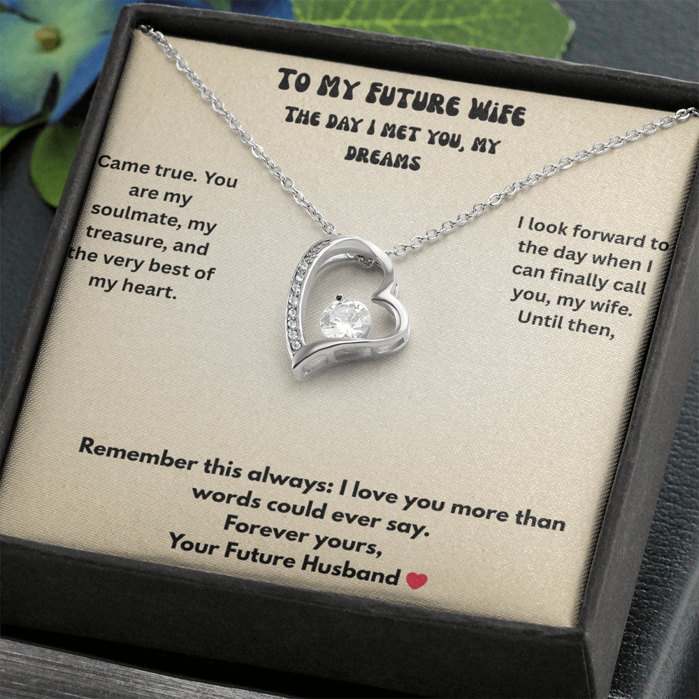 To My Future Wife Forever love necklace