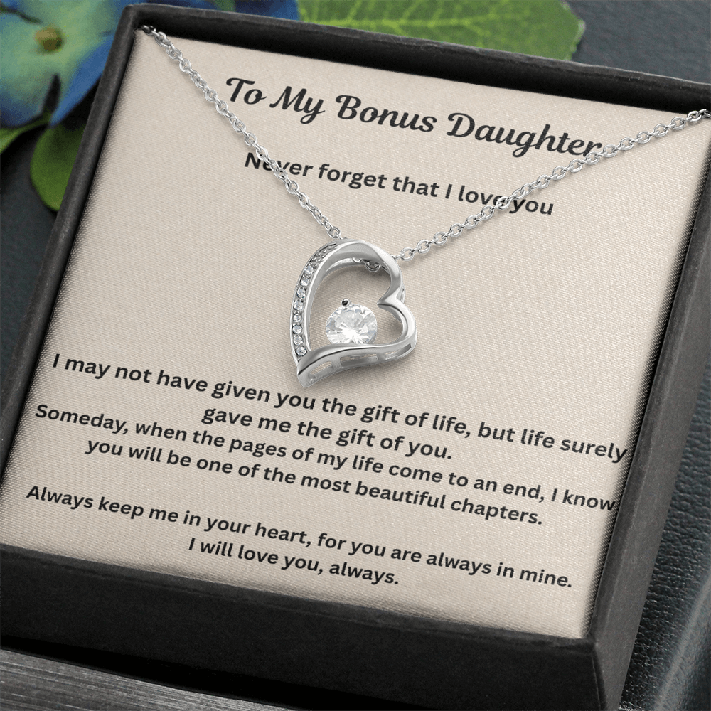 To My Bonus Daughter Never Forget that I love you  forever love necklace