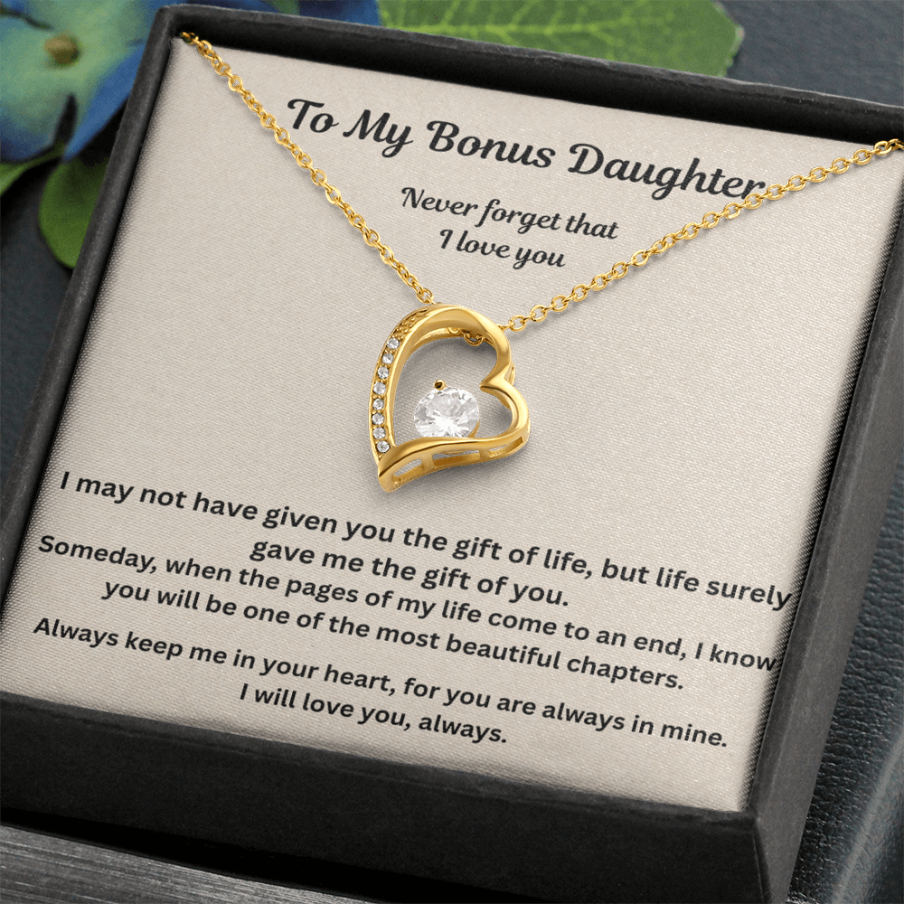 To My Bonus Daughter Never Forget that I love you  forever love necklace
