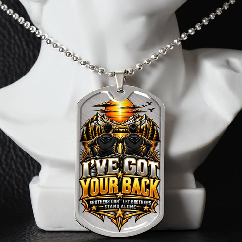 I've got Your Back Dog tag